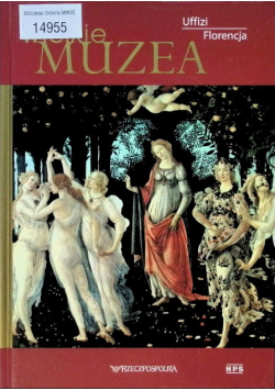Wielkie Muzea Uffizi Florencja