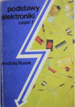 Podstawy elektroniki Część 1