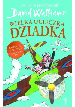 Wielka ucieczka Dziadka