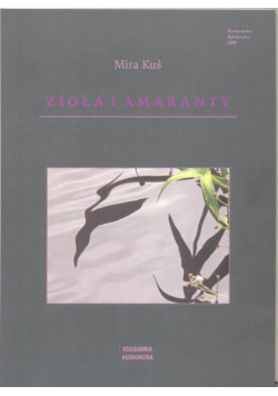 Zioła i amaranty