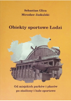 Obiekty sportowe Łodzi