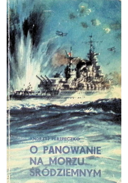 O panowanie na morzy śródziemnym
