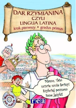 Dar Rzymianina czyli Lingua Latina