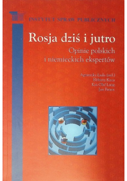 Rosja dziś i jutro