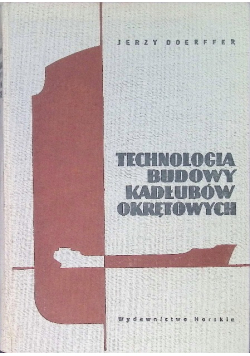Technologia budowy kadłubów okrętowych