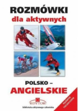 Rozmówki dla aktywnych angielskie