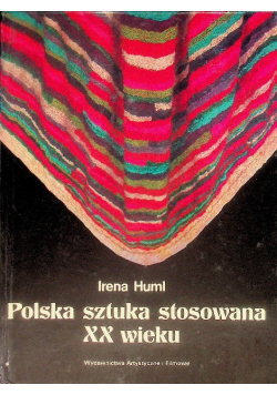 Polska sztuka stosowana XX wieku