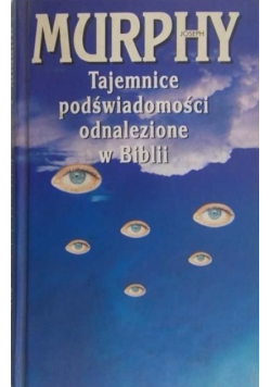 Tajemnice podświadomości odnalezione w Biblii