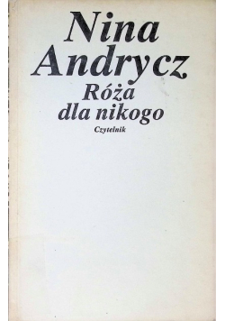 Róża dla nikogo