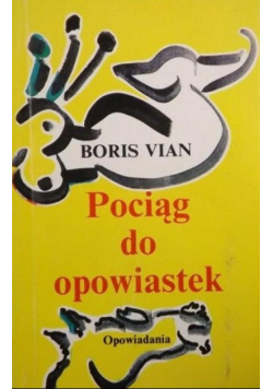 Pociąg do opowiastek