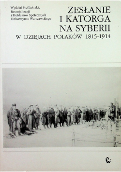 Zesłanie i katorga na Syberii
