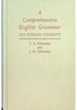 A Comprehensive English Grammar for Foreign Students