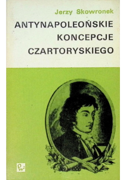 Antynapoleońskie koncepcje Czartoryskiego