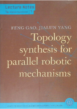 Topology Synthesis for Parallel robotic mechanisms