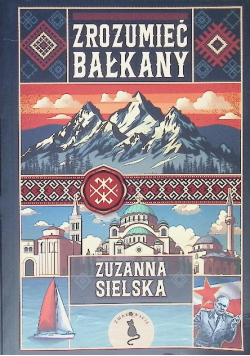 Zrozumieć bałkany