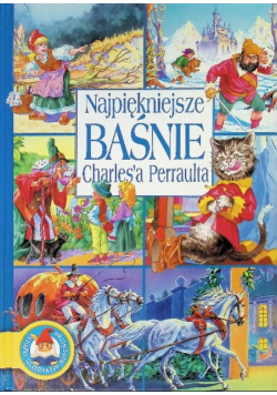 Najpiękniejsze Baśnie Charlesa Perraulta