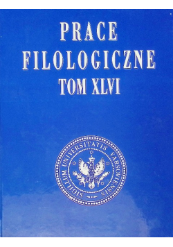 Prace Filologiczne Tom XLVII