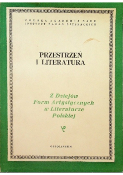 Przestrzen i literatura Z dziejów form artystycznych w literaturze polskiej