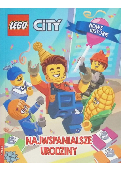 Lego city.Najwspanialsze urodziny