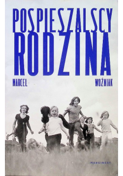 Pospieszalscy Rodzina