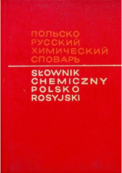 Słownik chemiczny Polsko rosyjski