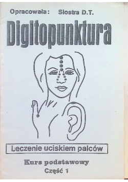 Digitopunktura Część I