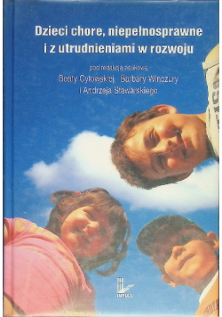 Dzieci chore, niepełnosprawne i z utrudnieniami w rozwoju