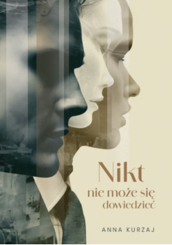 Nikt nie może się dowiedzieć