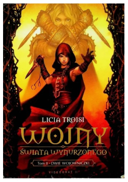 Wojny Świata Wynurzonego Tom 2