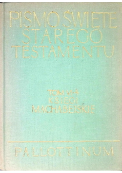 Pismo Święte Starego Testamentu Tom V- 4