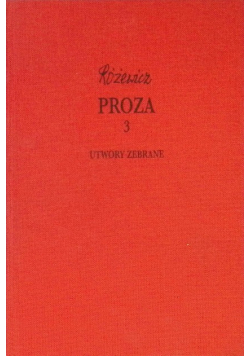 Różewicz proza Tom 3