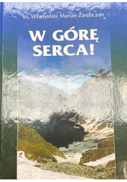 W górę serca!