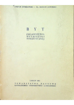 Byt zagadnienia metafizyki tomistycznej