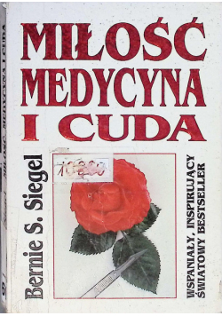 Miłość medycyna i cuda