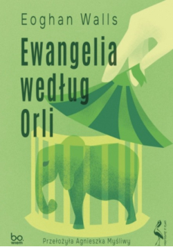 Ewangelia według Orli