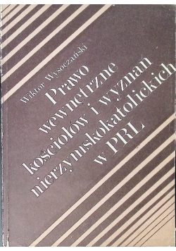 Prawo wewnętrzne kościołów i wyznań nierzymskokatolickich w PRL