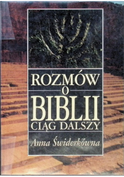 Rozmów o Biblii ciąg dalszy