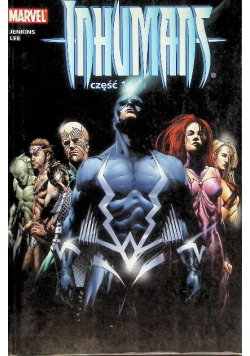 Inhumans Część 1