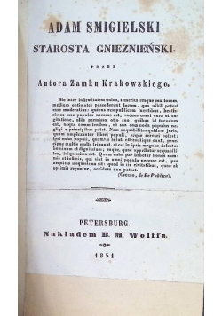 Adam Śmigielski Starosta Gnieznieński 1851 r.