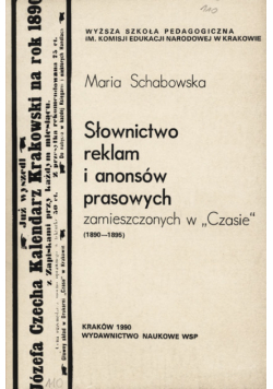 Słownictwo reklam i anonsów prasowych zamieszczonych w Czasie 1890-1895