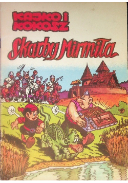 Kajko i Kokosz Skarby Mirmiła
