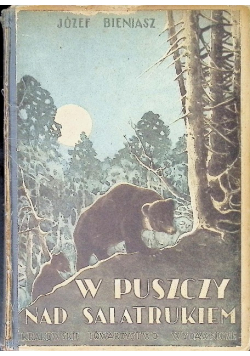 W Puszczy Nad Salatrukiem 1947r.