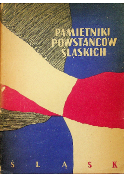 Pamiętniki powstańców śląskich