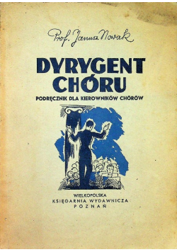 Dyrygent chóru 1947 r.