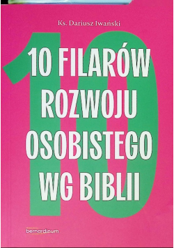 10 filarów rozwoju osobistego wg bibli