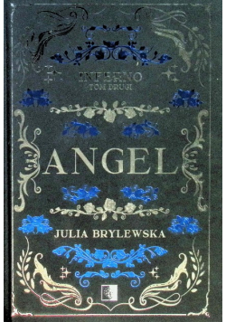 Angel Inferno. Tom 2