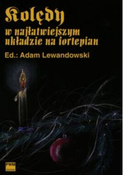 Kolędy w najłatwiejszym układzie na fortepian