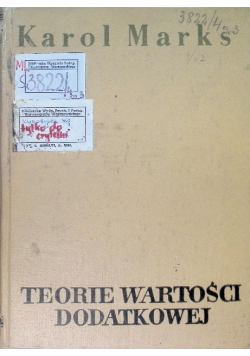 Teorie wartości dodatkowej Tom 4 Kapitał Część 3