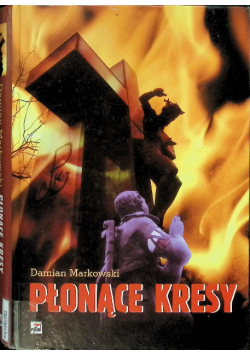 Płonące Kresy