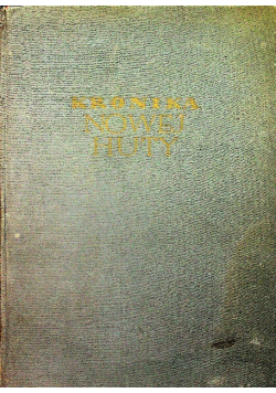 Kronika Nowej Huty